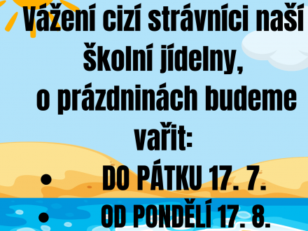 Letní provoz školní jídelny